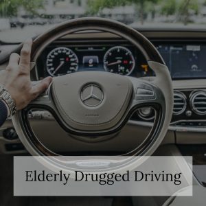 Manhattan Auto Accident Lawyer Discusses Drugged Driving and the Elderly