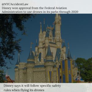 Airline Accident Lawyer – Disney Gets Federal Approval to Fly Drones